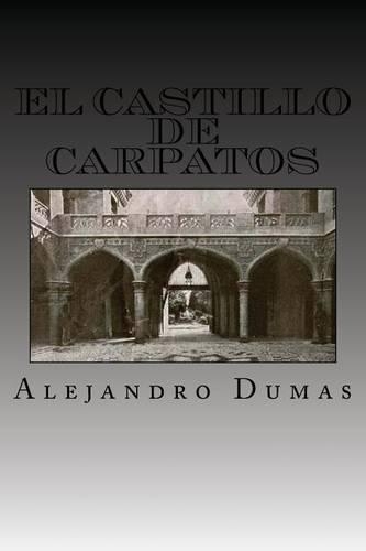 El Castillo de Carpatos (Spanish Edition)