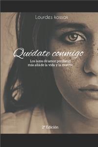 Quédate conmigo