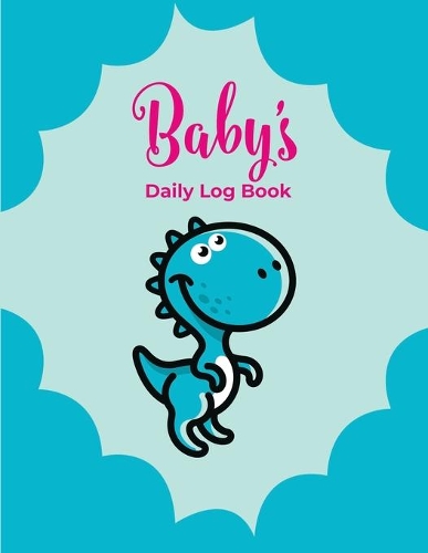 Baby's Daily Log Book