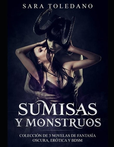 Sumisas y Monstruos