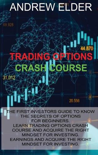 Trading Options Crash Course