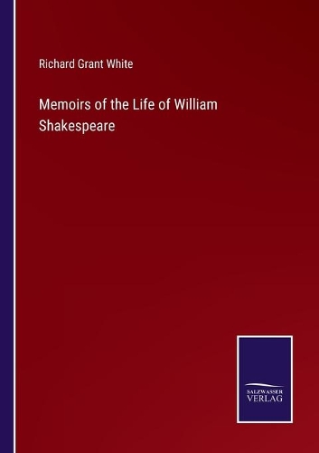 Memoirs of the Life of William Shakespeare