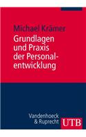 Grundlagen Und Praxis Der Personalentwicklung