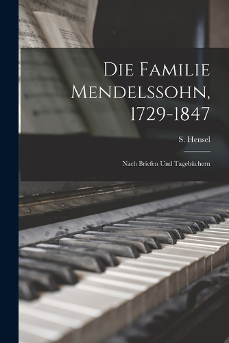 Die Familie Mendelssohn, 1729-1847