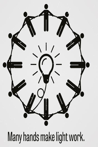 Many hands make the light work