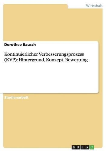 Kontinuierlicher Verbesserungsprozess (KVP)