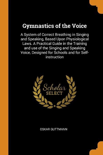 Gymnastics of the Voice