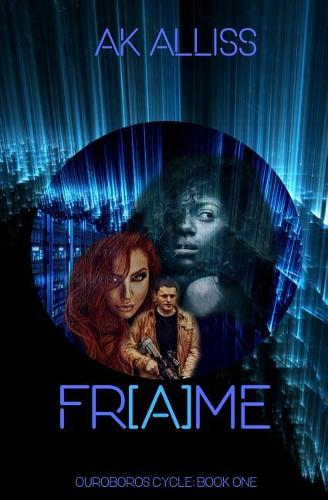 Fr[a]me: Ultra Edition(1 Ouroboros Cycle)