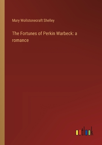 The Fortunes of Perkin Warbeck