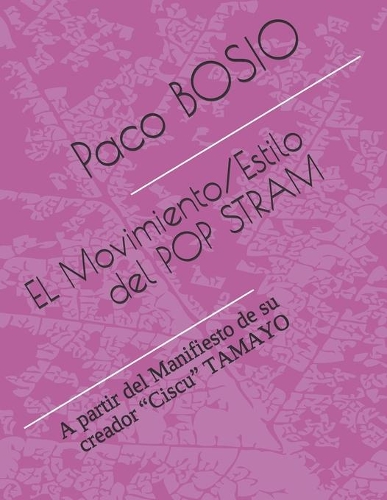 EL Movimiento/Estilo del POP STRAM