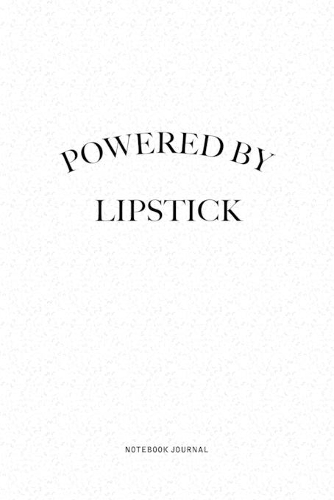 Powered By Lipstick