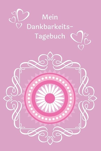 Mein Dankbarkeits-Tagebuch