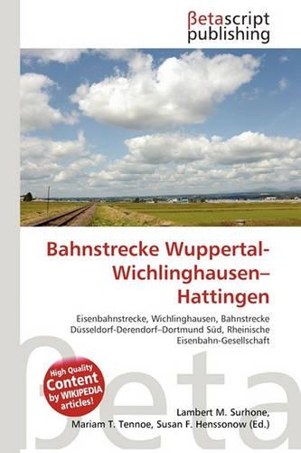 Bahnstrecke Wuppertal-Wichlinghausen-Hattingen