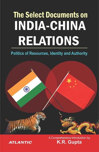 The Select Documents on India-China Relations