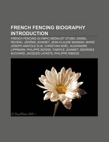 French Fencing Biography Introduction