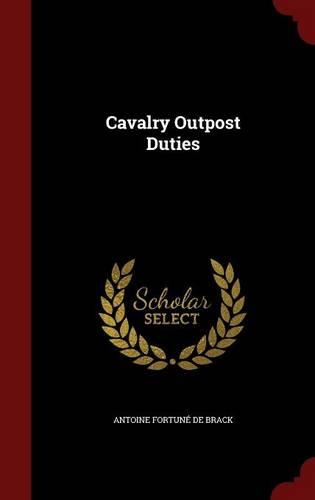 Cavalry Outpost Duties