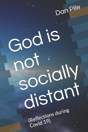 God is not socially distant