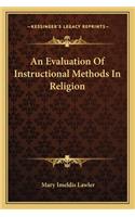 An Evaluation Of Instructional Methods In Religion