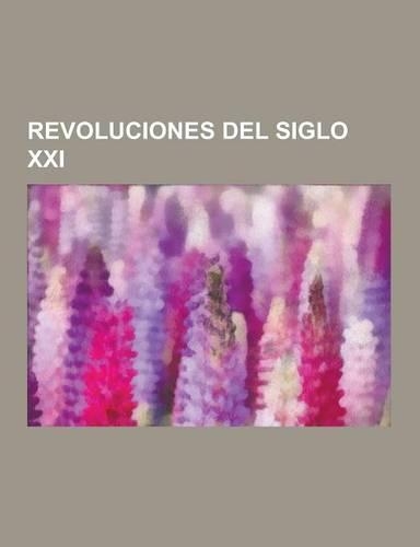 Revoluciones del Siglo XXI