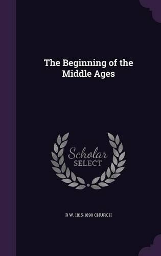 The Beginning of the Middle Ages