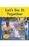 Let's Do It Together