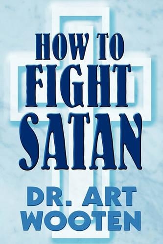 How to Fight Satan