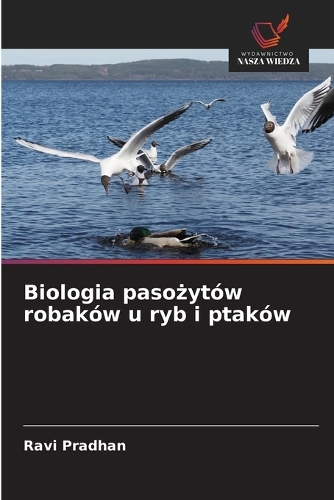 Biologia pasożytów robaków u ryb i ptaków