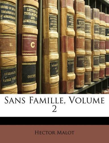 Sans Famille, Volume 2