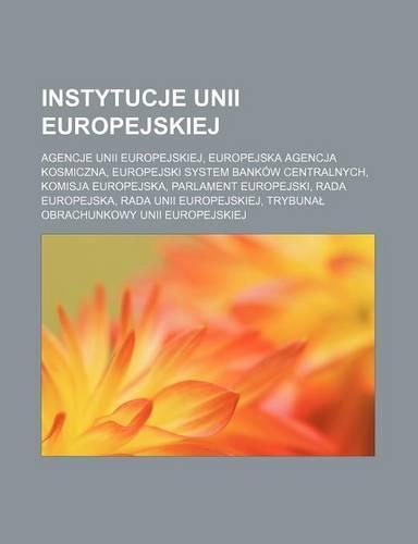 Instytucje Unii Europejskiej
