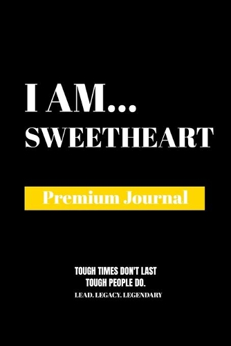 I Am Sweetheart