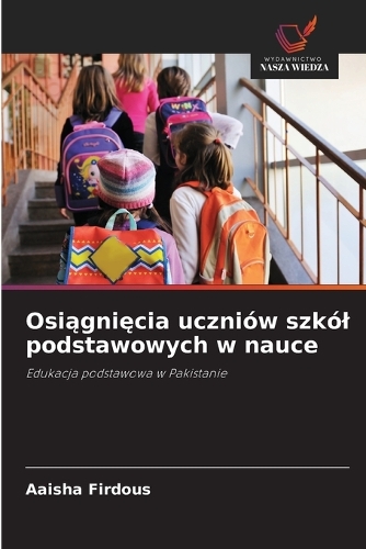 Osiągnięcia uczniów szkól podstawowych w nauce