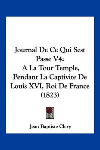 Journal De Ce Qui Sest Passe V4