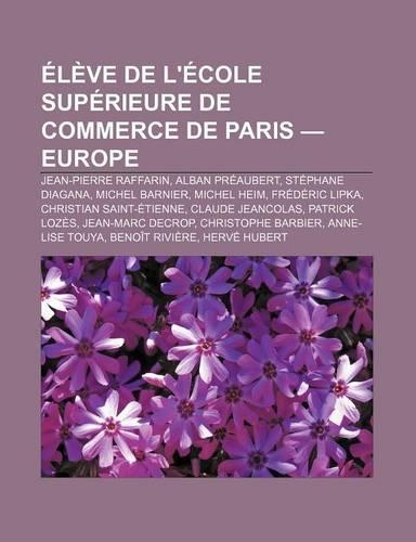 Eleve de L'Ecole Superieure de Commerce de Paris - Europe