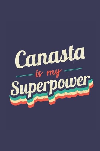 Canasta Is My Superpower
