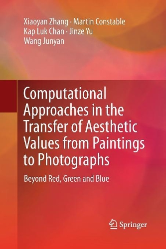 Computational Approaches in the Transfer of Aesthetic Values from Paintings to Photographs