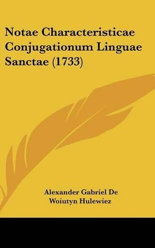 Notae Characteristicae Conjugationum Linguae Sanctae (1733)