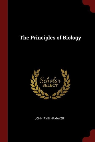 The Principles of Biology