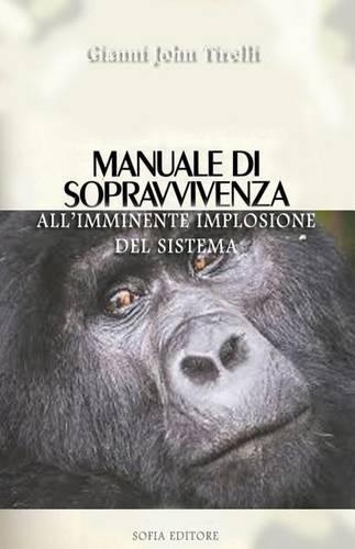 Manuale Di Sopravvivenza