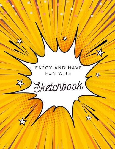 Enjoy and Have Fun with Sketchbook