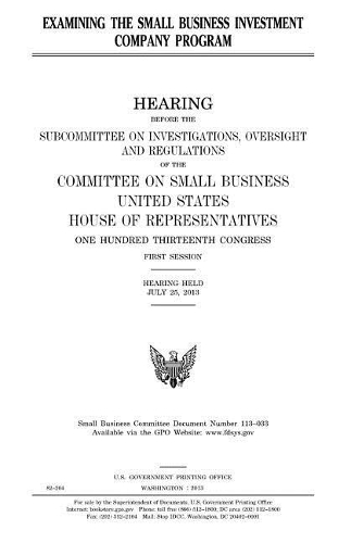 Examining the Small Business Investment Company Program