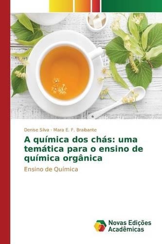 A química dos chás