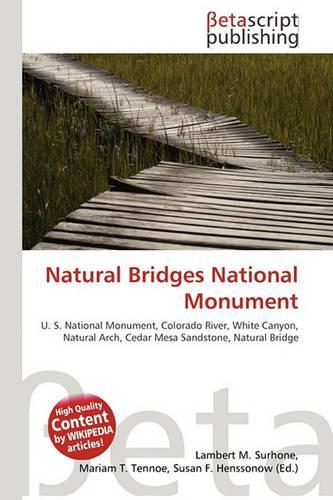 Natural Bridges National Monument