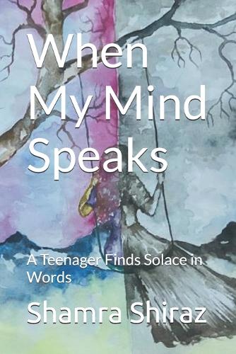 When My Mind Speaks