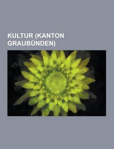 Kultur (Kanton Graubunden)