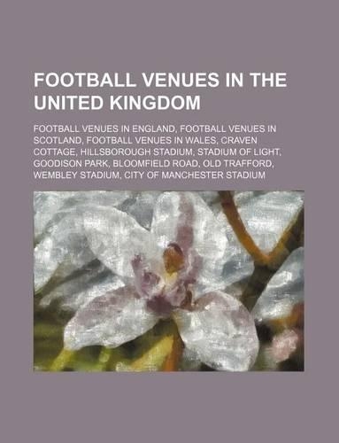 Football Venues in the United Kingdom