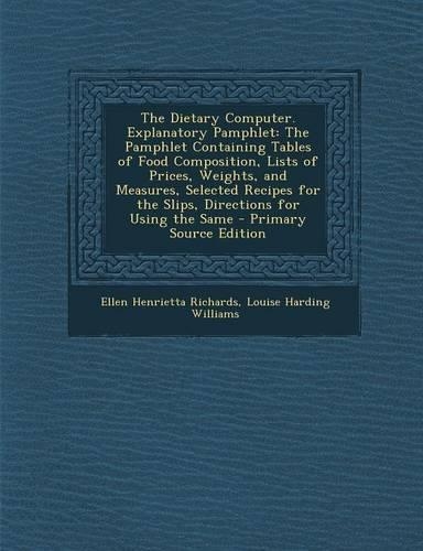 The Dietary Computer. Explanatory Pamphlet