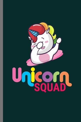 Unicorn Squad