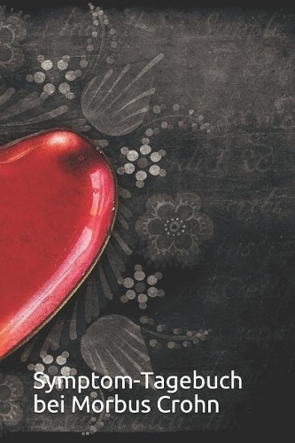Symptom-Tagebuch Bei Morbus Crohn