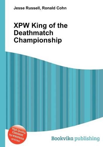 Xpw King of the Deathmatch Championship
