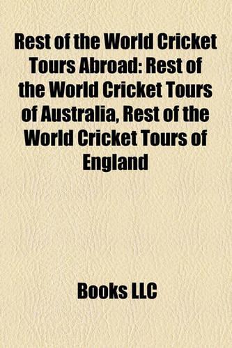 Rest of the World Cricket Tours Abroad